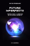 FUTURO IMPERFECTO