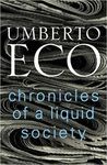 CHRONICLES OF A LIQUID SOCIETY