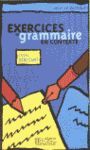 EXERCICES GRAMMAIRE EN CONTEXTE DEB ALUM