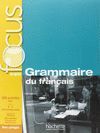 FOCUS GRAMMAIRE DU FRANCAIS+CD