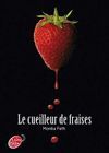 LE CUEILLEUR DE FRAISES