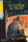 SORTILEGE DE MERLIN+CD