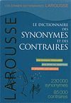 DICTIONNAIRE DES SYNONYMES ET DES CONTRAIRES