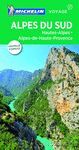 ALPES DU SUD: HAUTES-ALPES, ALPES DE HAUTE PROVENCE (LE GUIDE VERT)