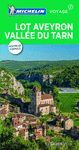 LOT AVEYRON VALLÉE DU TARN (LE GUIDE VERT )