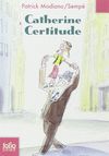 CATHERINE CERTITUDE