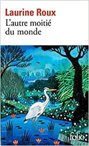 L'AUTRE MOITIE DU MONDE