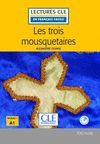 LES TROIS MOUSQUETAIRES LIVRE + CD 2º EDITIÓN