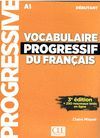 VOCABULAIRE PROGRESSIF DU FRANÇAIS - A1 DÉBUTANT