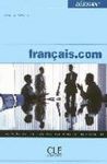 FRANÇAIS.COM DEBUTANT 2 ÈME ÉD - LIVRE - CD ROM