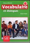 VOCABULAIRE EN DIALOGUES - NIVEAU DEBUTANT A1-A2 LIVRE + CD AUDIO - 2º ÉDITION