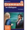 GRAMMAIRE EN DIALOGUES NIVEAU AVANCÉ B2-C1 +AUDIO CD