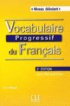 VOCABULAIRE PROGRESSIF DU FRANÇAIS - 2º ÉDITION - LIVRE - CD AUDIO - NIVEAU DEBU
