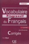 VOCABULAIRE PROGRESSIF DU FRANÇAIS 2ª ÉDITION - NIVEAU AVANCE - CORRIGES