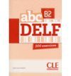 ABC DELF B2 - LIVRE + CD - NIVEAU B2