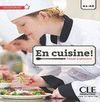 EN CUISINE ! - LIVRE + CD AUDIO