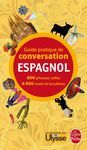 GUIDE PRATIQUE CONVERSATION ESPAGNOL