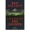 LA CHUTE DES GÉANTS TOME 1