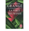 LA FORET DES MANES