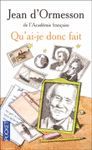 QU'AI JE DONC FAIT