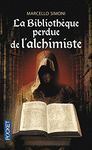 LA BIBLIOTHERQUE PERDUE DE ALCHIMISTE