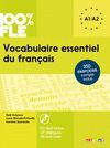 VOCABULAIRE ESSENTIEL DU FRANÇAIS: A1-A2 (+CD)