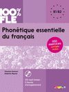 PHONÉTIQUE ESSENTIELLE DU FRANÇAIS NIV. B1- B2