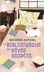 LA BIBLIOTHEQUE DES RÊVES SECRETS