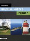 UNUSUAL HOTELS EUROPE