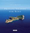 PRIVATE ISLANDS FOR RENT