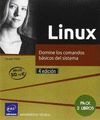 LINUX - PACK DE 2 LIBROS: DOMINE LOS COMANDOS BÁSICOS DEL SISTEMA (4ª EDICIÓN)