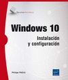 WINDOWS 10 - INSTALACIÓN Y CONFIGURACIÓN