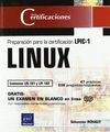 LINUX. PREPARACION PARA CERTIFICACION LPIC-1 (EXAMENES LPI10