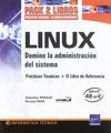 PACK 2 LIBROS LINUX. DOMINE LA ADMINISTRACION DEL SISTEMA