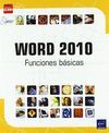 WORD 2010. FUNCIONES BASICAS