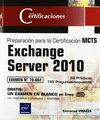 EXCHANGE SERVER 2010 PREPARACION PARA LA CERTIFICACION MC