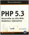 PHP 5.3 DESARROLLAR UN SITIO WEB DINAMICO E INTERACTIVO