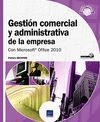 GESTIÓN COMERCIAL Y ADMINISTRATIVA DE LA EMPRESA