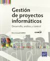 GESTIÓN DE PROYECTOS INFORMÁTICOS