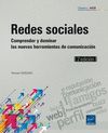 REDES SOCIALES (2ªED.) COMPRENDER Y DOMINAR LAS NUEVAS HERRA