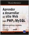 APRENDER A DESARROLLAR UN SITIO WEB CON PHP Y MYSQL