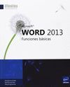 WORD 2013. FUNCIONES BASICAS