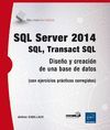 SQL SERVER 2014. SQL, TRANSACT SQL