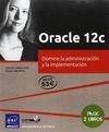 ORACLE 12C (PACK 2 TOMOS) DOMINE LA ADMINISTRACION