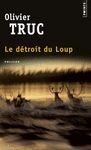 LE DETROIT DU LOUP