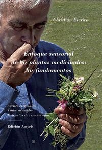 ENFOQUE SENSORIAL DE LAS PLANTAS MEDICIONALES