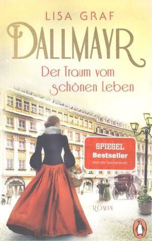 DALLMAYR DER TRAUM VOM SCHONEN LEBEN