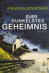 EUER DUNKELSTES GEHEIMNIS