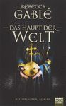 DAS HAUPT DER WELT
