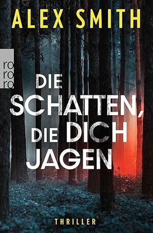 DIE SCHATEN DIE DICH JAGEN